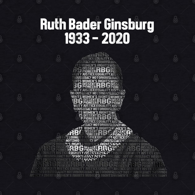 RBG RIP 2020 Ruth Word Design by Bingeprints